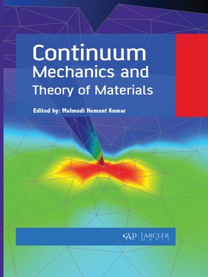 cover image of Continuum Mechanics and Theory of Materials